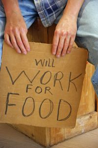 unemployed, malemployed, will work for food